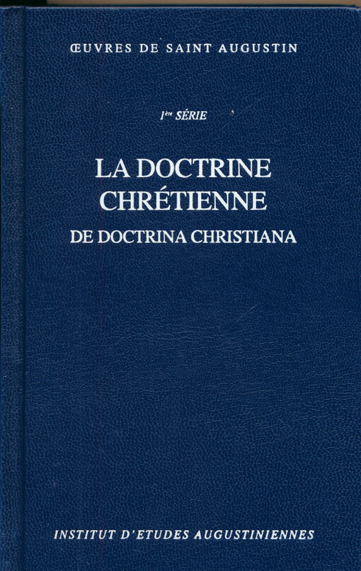 La doctrine chrétienne = De doctrina christiana