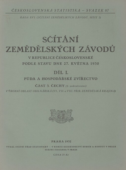 Sčítání zemědělských závodů v republice Československé podle stavu dne 27. května 1930