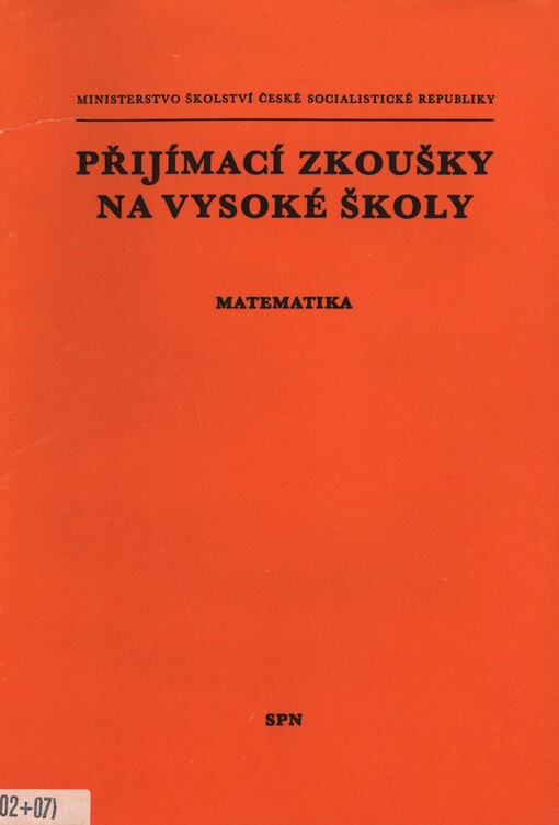 Přijímací zkoušky na vysoké školy: matematika