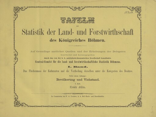 Tafeln zur Statistik der Land- und Forstwirthschaft des Königreiches Böhmen