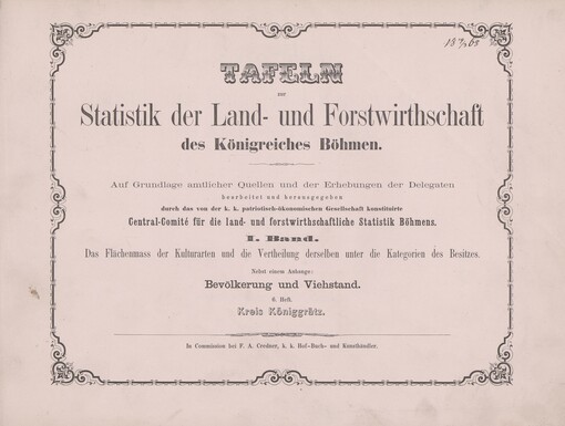 Tafeln zur Statistik der Land- und Forstwirthschaft des Königreiches Böhmen