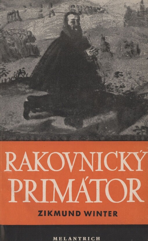 Rakovnický primátor a jiné rakovnické obrázky