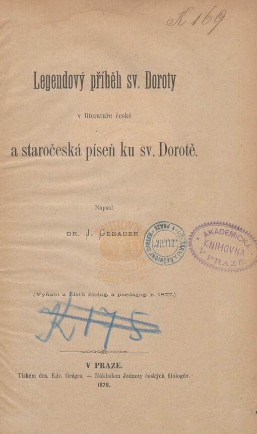 Legendový příběh sv. Doroty v literatuře české a staročeská píseň ku sv. Dorotě