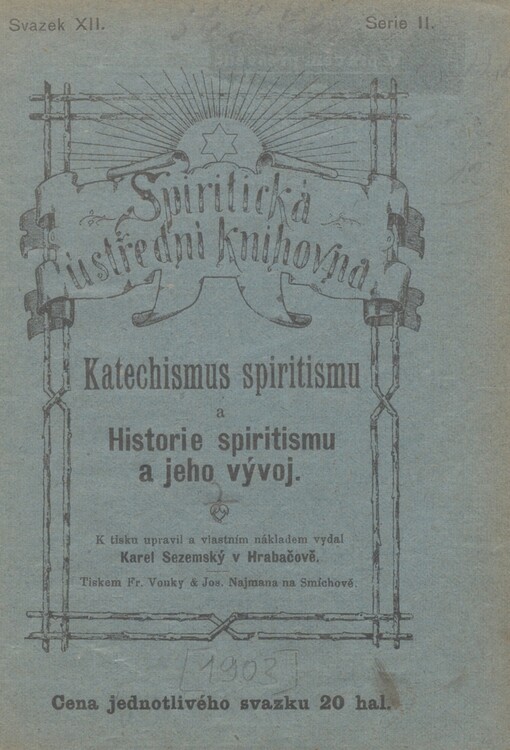 Katechismus spiritismu: Historie spiritismu a jeho vývoj