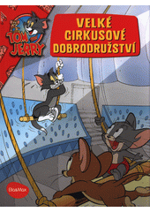 Velké cirkusové dobrodružství  (odkaz v elektronickém katalogu)