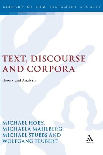 Text, discourse and corpora : theory and analysis
