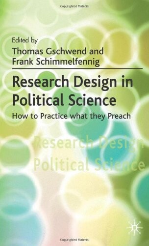 Research Design in Political Science: How to Practice what they Preach
