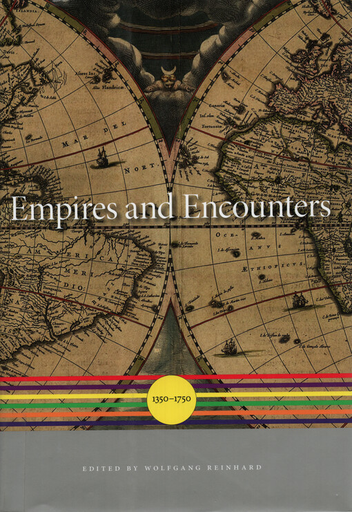 Empires and encounters : 1350-1750