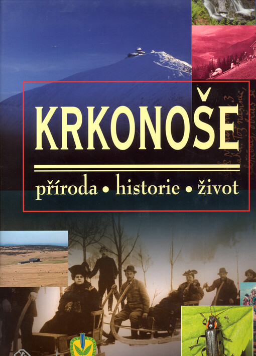 Krkonoše : příroda, historie, život