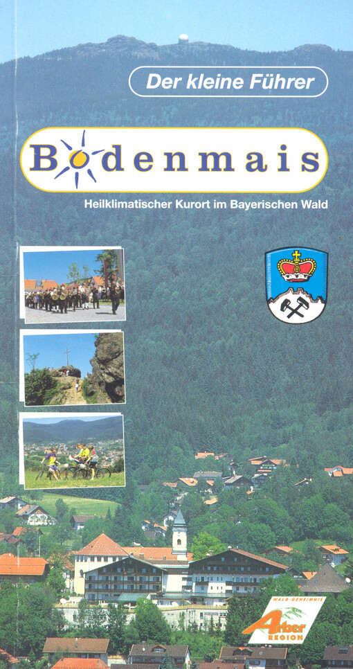 Bodenmais : heilklimatischer Kurort im Bayerischen Wald