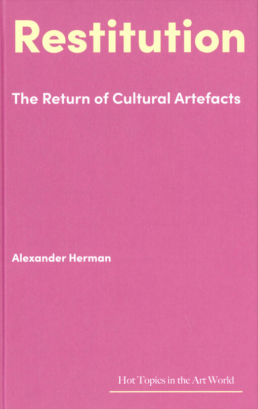 Restitution : the return of cultural artefacts