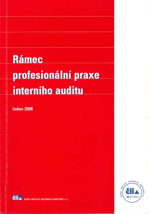Rámec profesionální praxe interního auditora