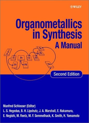 Organometallics in Synthesis