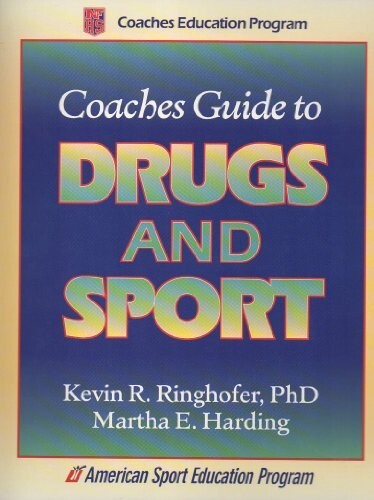 Coaches Guide to Drugs and Sport
