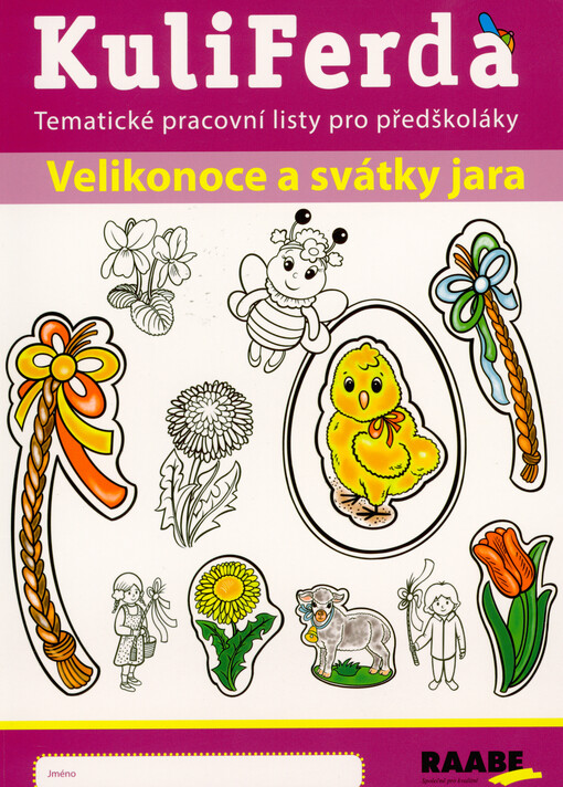Velikonoce a svátky jara : KuliFerda : tematické pracovní listy pro předškoláky