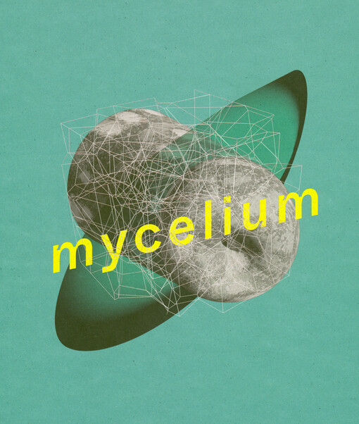 Mycelium