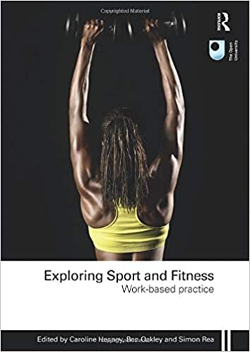 Exploring sport and fitness : work-based practice
