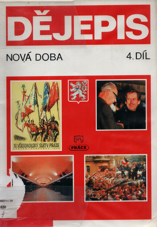 Dějepis : nová doba. Díl 4, Československo a svět 1945-1989