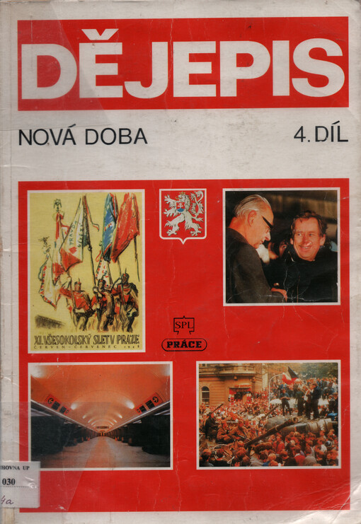 Dějepis : nová doba. Díl 4, Československo a svět 1945-1989