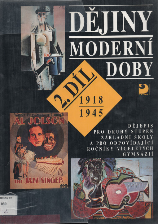 Dějiny moderní doby : dějepis pro druhý stupeň základní školy a pro odpovídající ročníky víceletých gymnázií. Díl 2, 1918-1945