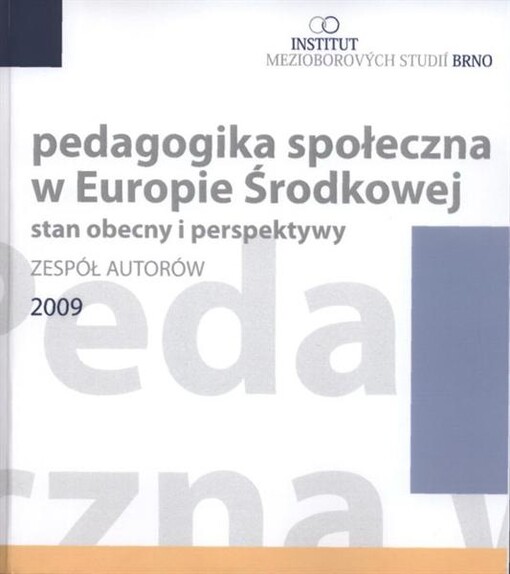 Pedagogika społeczna w Europie Środkowej - stan obecny i perspektywy