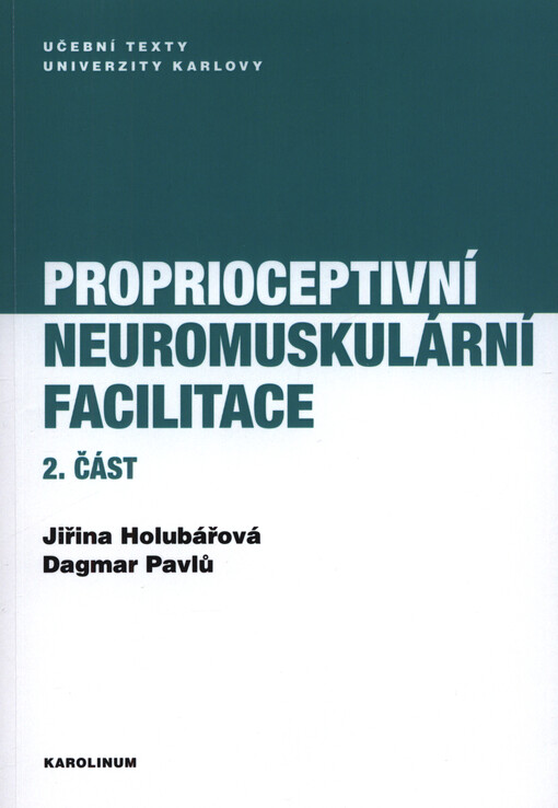 Proprioceptivní neuromuskulární facilitace