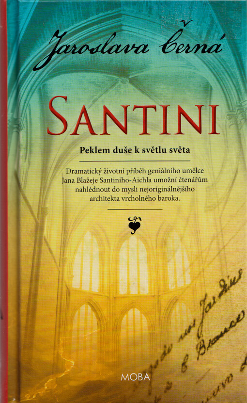 Santini : peklem duše k světlu světa