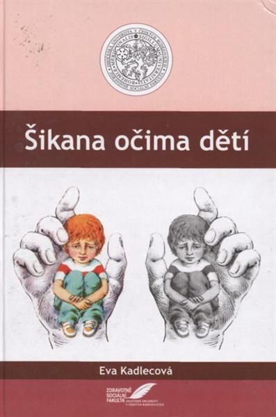 Šikana očima dětí