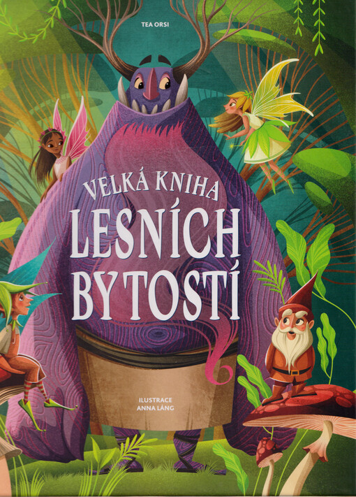 Velká kniha lesních bytostí