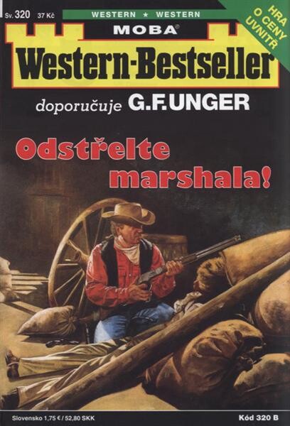 Odstřelte marshala!