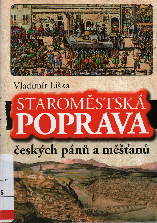 Staroměstská poprava českých pánů a měšťanů