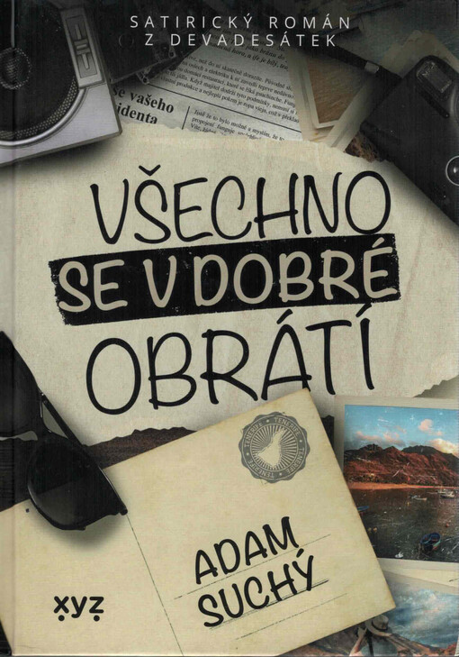 Všechno se v dobré obrátí