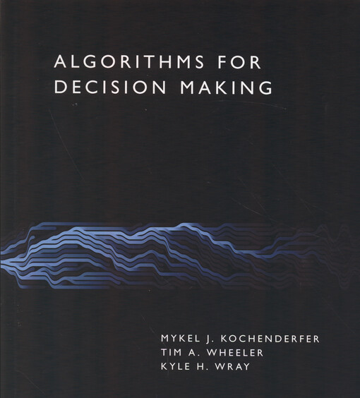 Algorithms for decision making