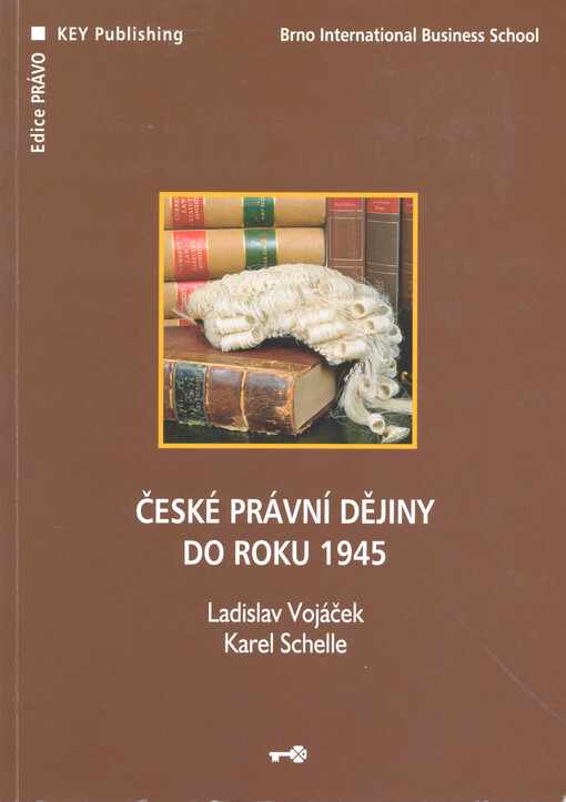 České právní dějiny do roku 1945