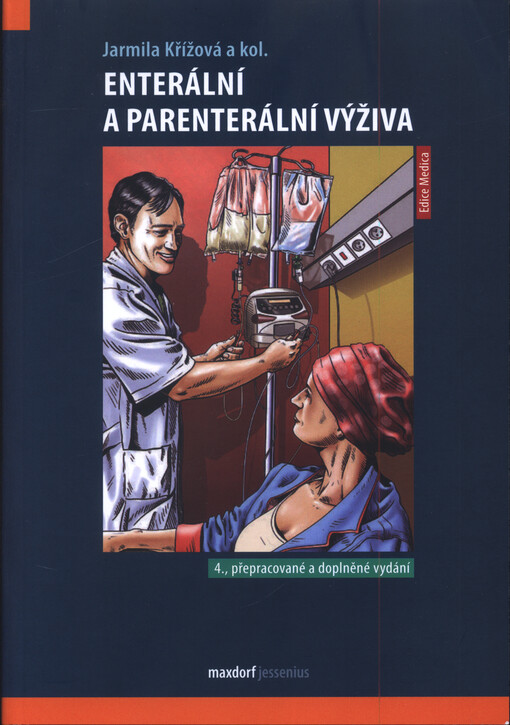 Enterální a parenterální výživa