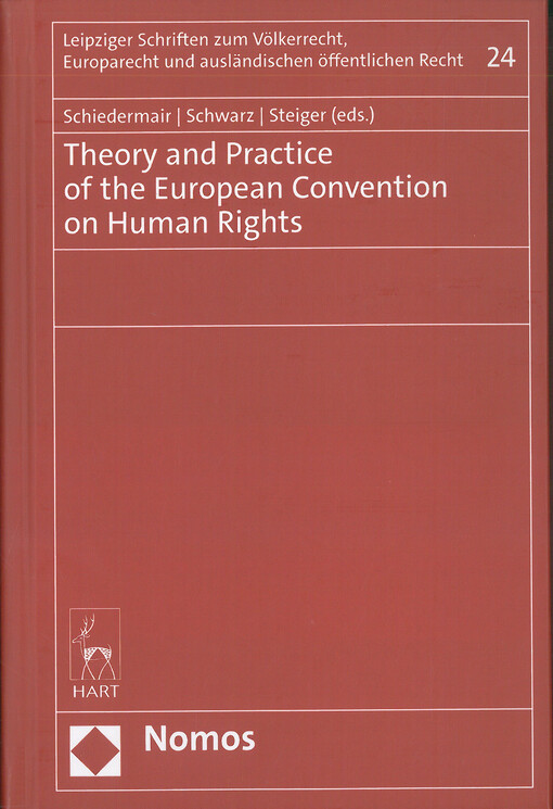 Theory and practice of the European convention on human rights