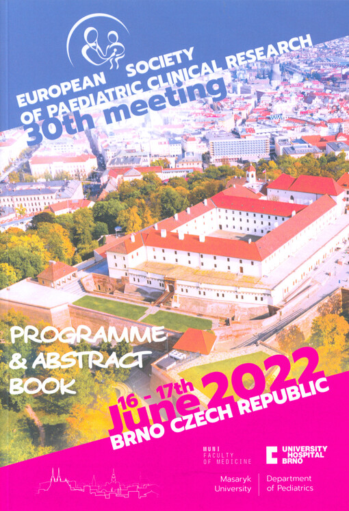 30th meeting of European Society of Pediatric Clinical Research : programme & abstract book : 16-17th June 2022, Brno Czech republic