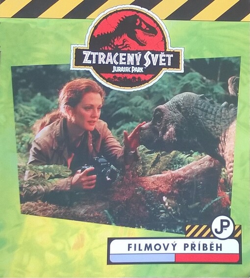 Ztracený svět: Jurassic park : filmový příběh : podle filmového scénáře Davida Koeppa a románu Ztracený svět Michaela Crichtona