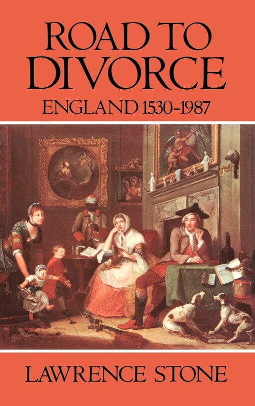 Road to divorce : England 1530-1987