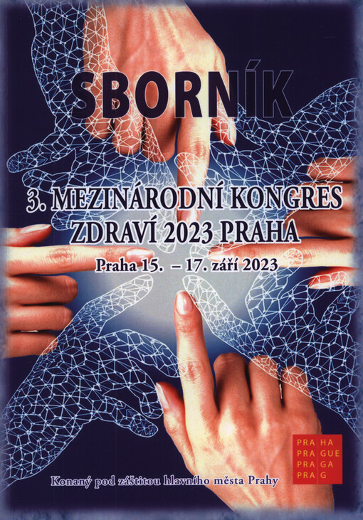Mezinárodní kongres zdraví .... Praha : sborník příspěvků