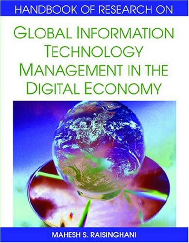 Handbook of Research on Global Information Technology Management in the Digital Economy