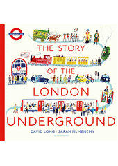 The story of the london underground (odkaz v elektronickém katalogu)
