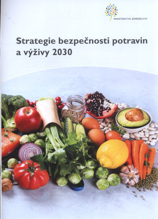 Strategie bezpečnosti potravin a výživy 2030