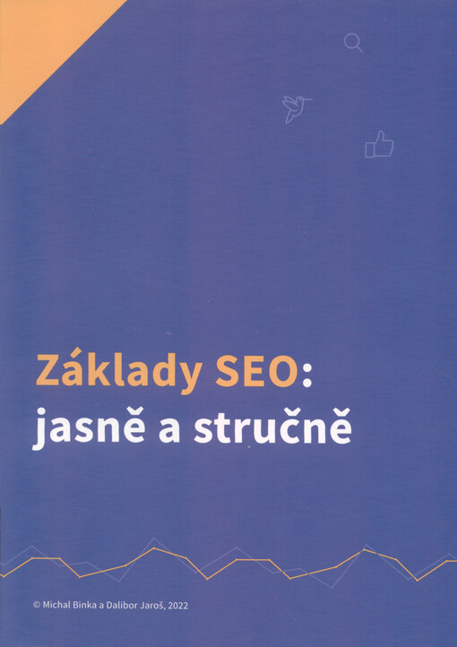 Základy SEO : jasně a stručně