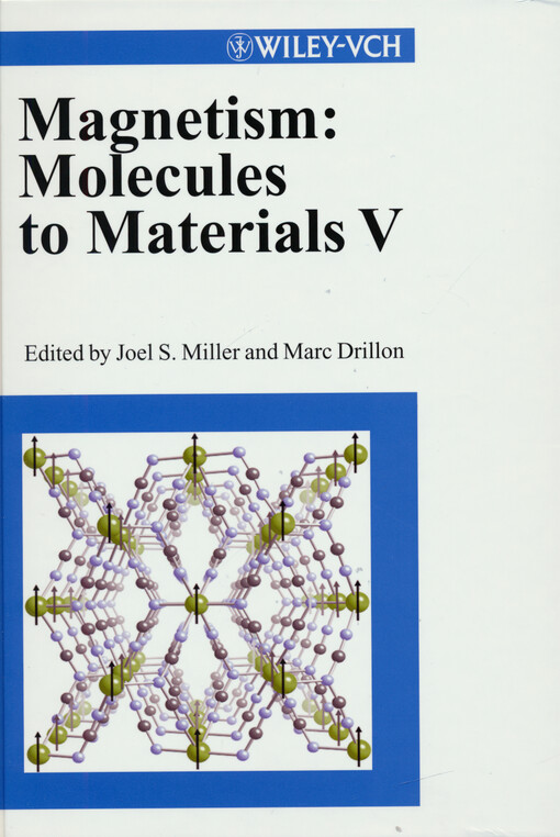 Magnetism : molecules to materials. V