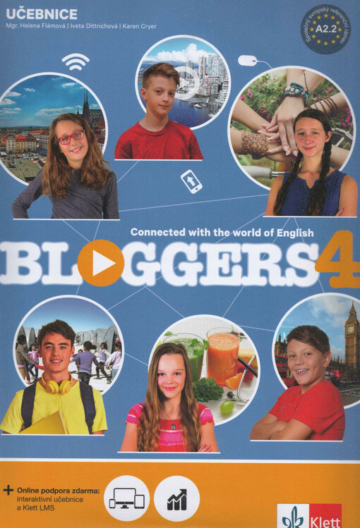 Bloggers 4 : connected with the world of English. Učebnice