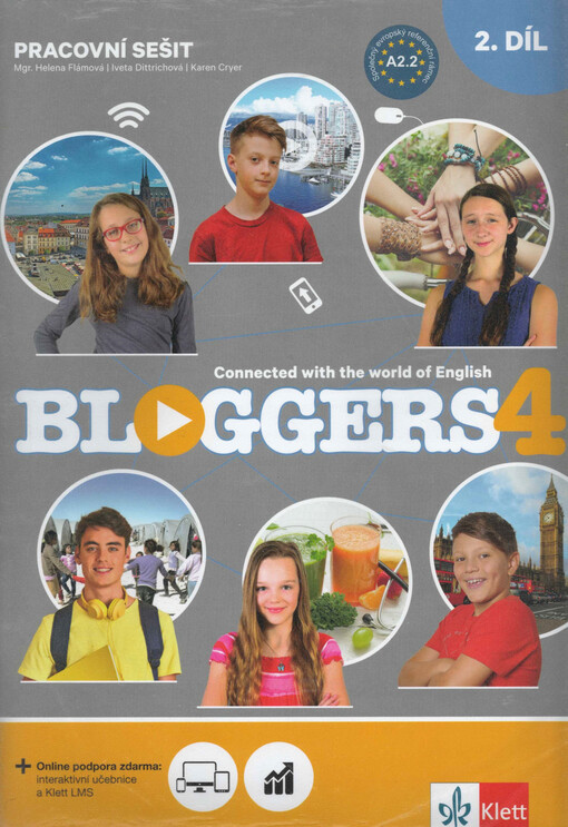 Bloggers 4 : connected with the world of English. Pracovní sešit. 2. díl