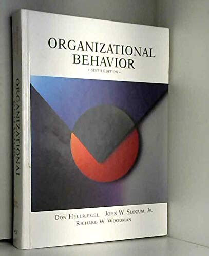 Organization Behavior, Sixth E Dition