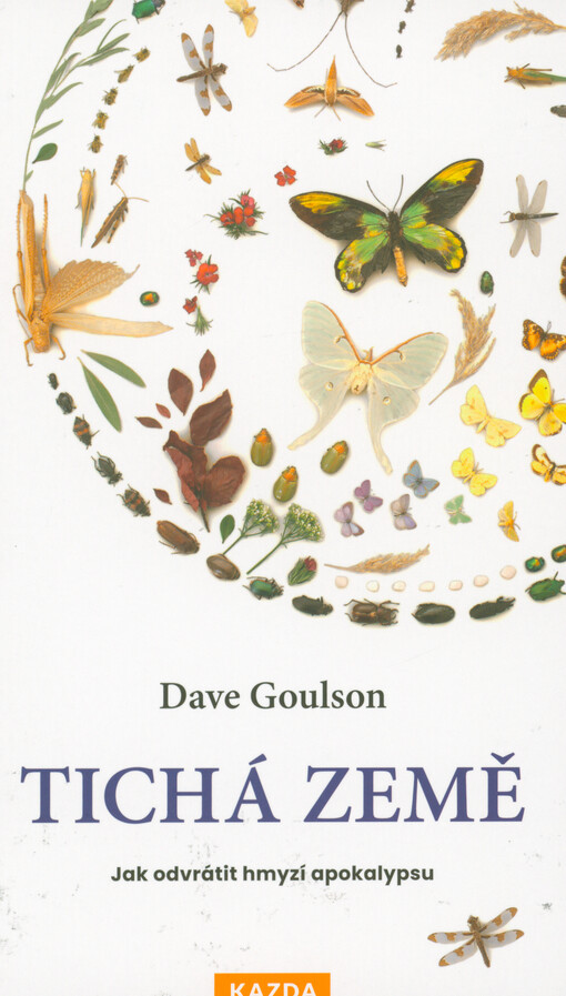Tichá Země : jak odvrátit hmyzí apokalypsu