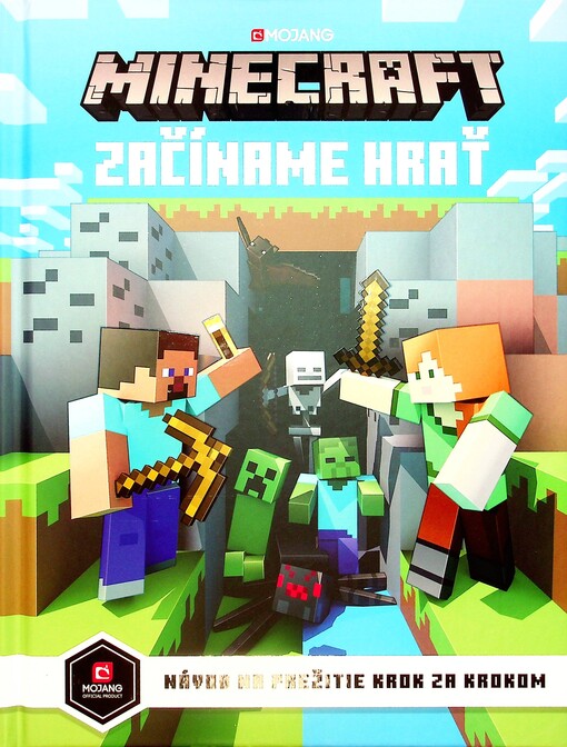 Minecraft : začíname hrať